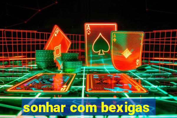 sonhar com bexigas